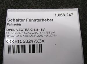 Schalter Fensterheber Fahrertür OPEL VECTRA C 1.8 16V 90 KW