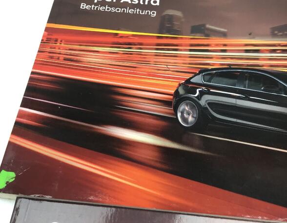 Operation manual OPEL ASTRA J (P10), OPEL ASTRA J Sports Tourer (P10), OPEL ASTRA H (A04)