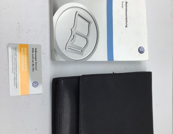 Operation manual VW TOURAN (1T1, 1T2), VW TOURAN (1T3), VW TOURAN VAN (1T3), VW TOURAN (5T1)