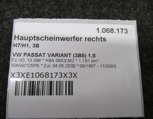 Hauptscheinwerfer rechts H7/H1  3B VW PASSAT VARIANT (3B5) 1.8 92 KW