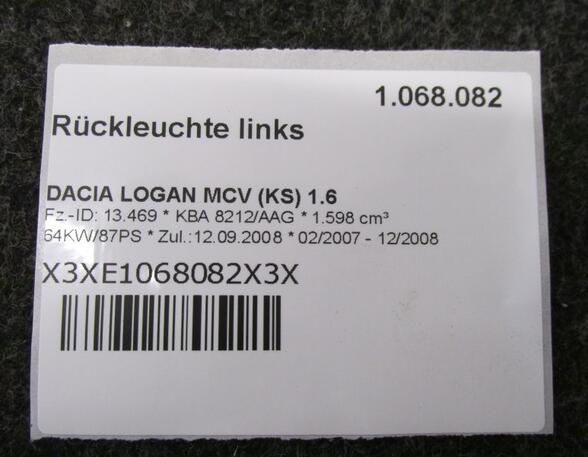 Rückleuchte links  DACIA LOGAN MCV (KS) 1.6 64 KW