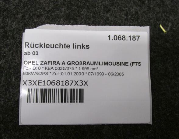 Achterlicht OPEL ZAFIRA A MPV (T98)