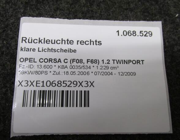 Rückleuchte rechts klare Lichtscheibe OPEL CORSA C (F08  F68) 1.2 TWINPORT 59 KW