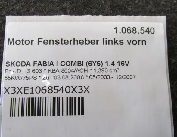 Motor Fensterheber links vorn  SKODA FABIA I COMBI (6Y5) 1.4 16V 55 KW